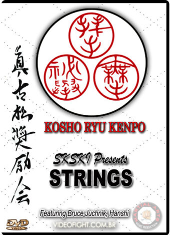 KOSHO RYU KENPO: STRINGS
