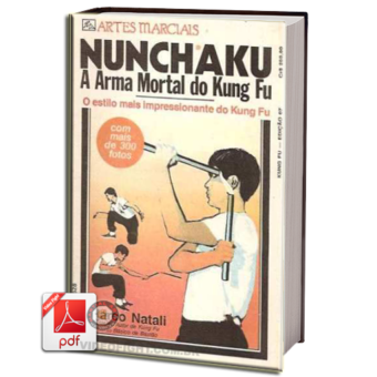 NUNCHAKU - A ARMA MORTAL DO KUNG FU EM PDF