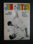 JIU JITSU SEM MESTRE