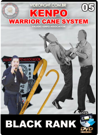 VALADEZ KENPO WARRIOR CANE VOL.05