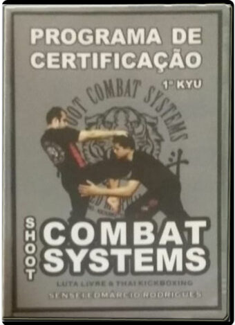 SIFU EDMARCIO RODRIGUES - SHOOT COMBAT SYSTEM VOL.01