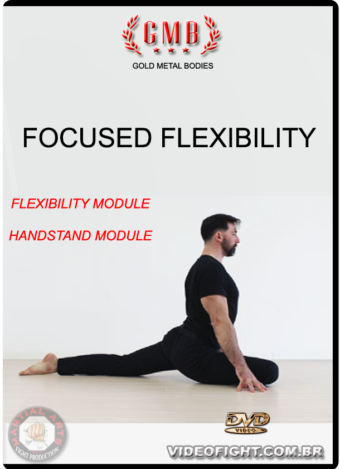 GOLD MEDAL - FOCUSED FLEXIBILITY
