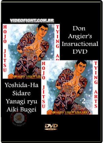 DON ANGIER - HOJO-JUTSU - (YANAGI RYU) 2VOLs