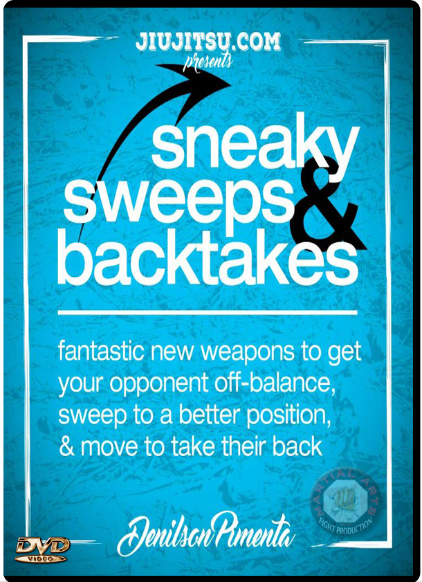 DENILSON PIMENTA - SNEAKY SWEEPS BACKTAKES