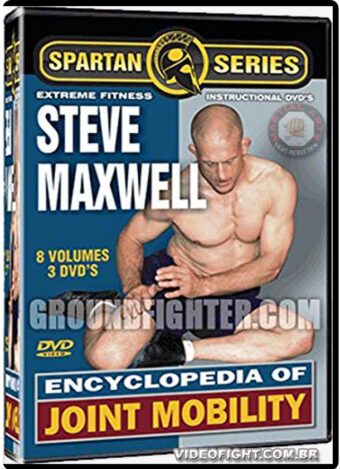 STEVE MAXWELL - ENCYCLOPEDIA OF JOINT MOBILITY