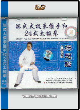 CHEN-STYLE TAIJI PUSHING HANDS AND 24 FORM