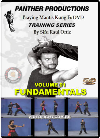 RAUL ORTIZ – PRAYING MANTIS KUNG FU VOL.01
