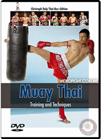 MUAY THAI VOL.04: TRAINING AND TECHNIQUES