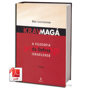 KRAV MAGA: A FILOSOFIA DA DEFESA ISRAELENSE EM PDF