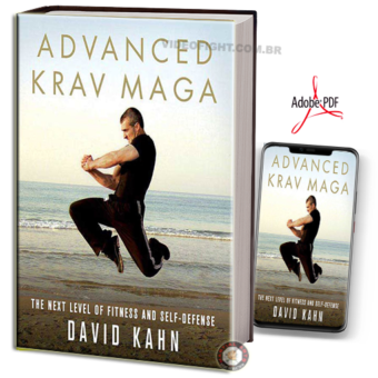 DAVID KAHN - ADVANCED KRAV MAGA EM PDF