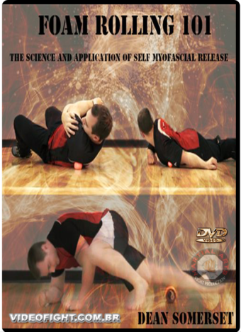 DEAN SOMERSET - FOAM ROLLING 101 WORKSHOP