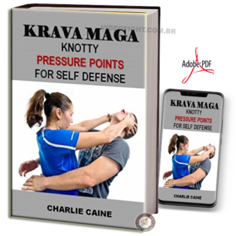 KRAV MAGA: KNOTTY PRESSURE POINTS FOR SELF DEFENSE EM PDF