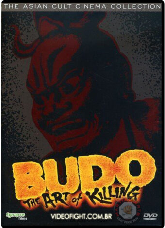 BUDO - THE ART OF KILLING