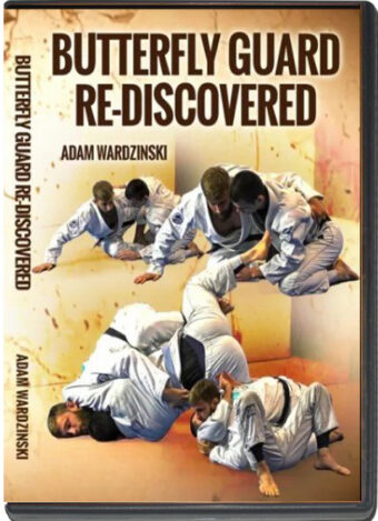 Adam wardzinski – butterfly guard rediscovered 1.0