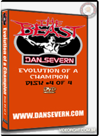 DAN SEVERN - THE BEAST - EVOLUTION OF A CHAMPION #04