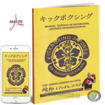 MESTRE DR.LEANDRO DA COSTA – KICKBOXING JAPONES SEISHINGODOKAN EM PDF