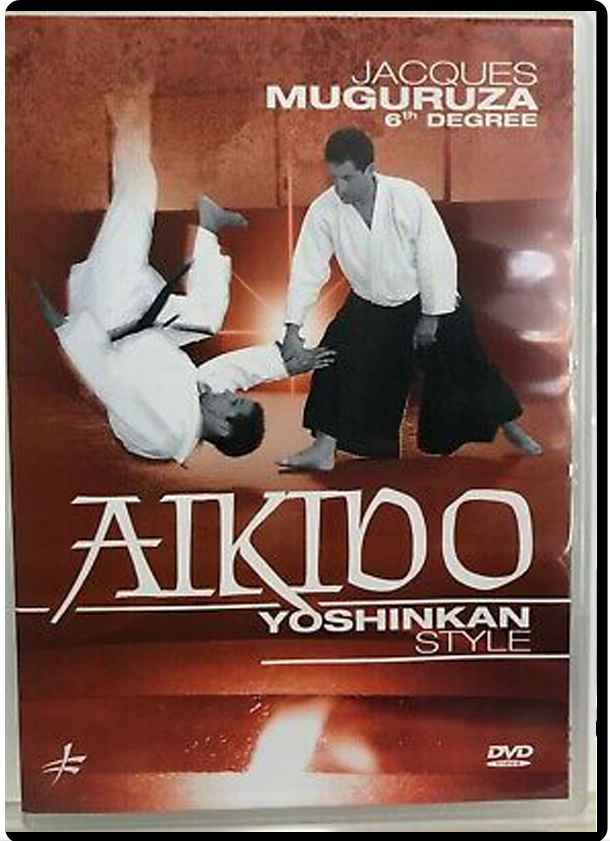 JACQUES MUGURUZA - AIKIDO YOSHINKAN STYLE