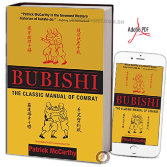 PATRICK McCARTHY – 1º BUBISHI: THE CLASSIC MANUAL OF COMBAT EM PDF