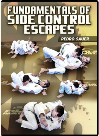 PEDRO SAUER - FUNDAMENTALS OF SIDE CONTROL ESCAPES
