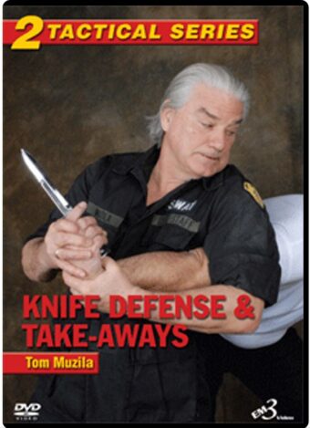 TOM MUZILA - TACTICAL SERIES VOL.02 - KNIFE DEFENSE & TAKE-AWAYS