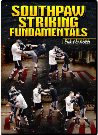 CHRIS CAMOZZI - SOUTHPAW STRIKING FUNDAMENTALS