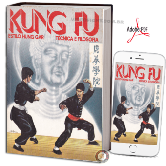 KUNG FU ESTILO HUNG GAR - TÉCNICA E FILOSOFIA EM PDF