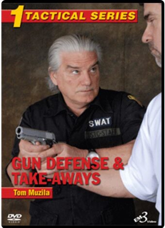 TOM MUZILA - TACTICAL SERIES VOL.01 - GUN DEFENSE & TAKE-AWAYS
