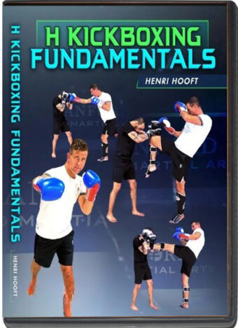 HENRI HOOFT - H KICK BOXING FUNDAMENTALS