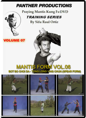 RAUL ORTIZ – PRAYING MANTIS KUNG FU VOL.07