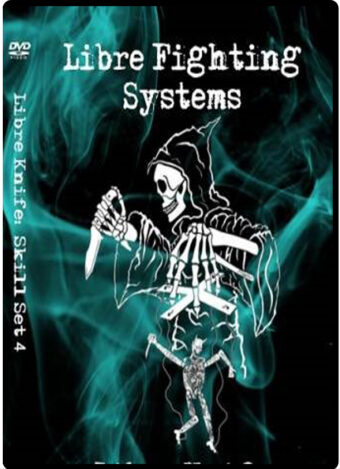 SCOTT BABB - THE LIBRE FIGHTING SYSTEMS - KNIFE SKILL SET #04