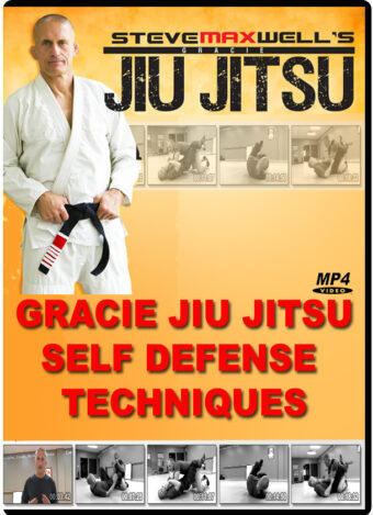 STEVE MAXWELL - GRACIE JIU JITSU SELF DEFENSE TECHNIQUES