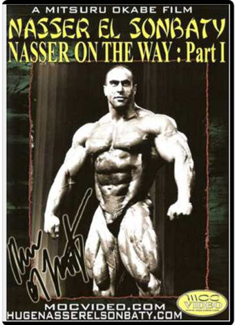 NASSER EL SOMBATY - BODYBUILDING NASSER ON THE WAY