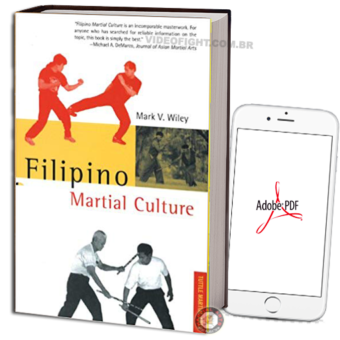 MARK V. WILEY - FILIPINO MARTIAL CULTURE EM PDF