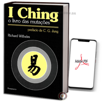 RICHARD WILHELM - I CHING O LIVRO DAS MUTAÇÕES EM PDF