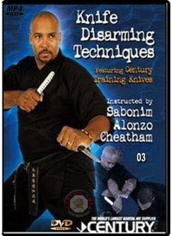 ALONZO CHEATHAM – KNIFE DISARMING TECHNIQUES BASICS VOL.03