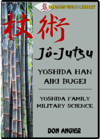 DON ANGIER - YANAGI RYU - JO JUTSU