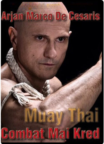 MARCO DE CESARIS - MUAY THAI COMBAT MAI KRED