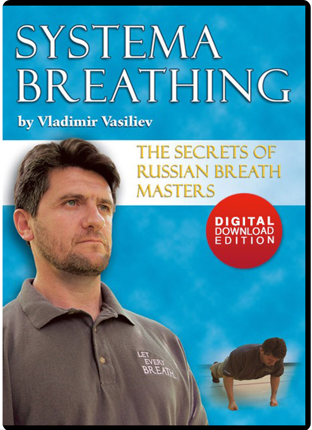 VLADIMIR VASILIEV - SYSTEMA: BREATHING