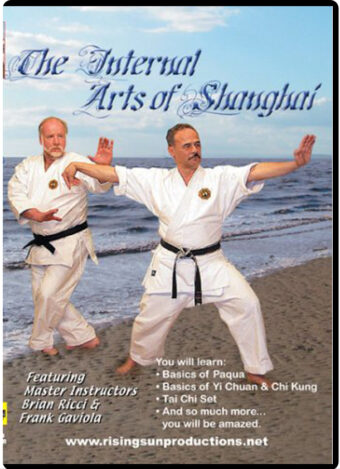 BRIAN RICCI AND FRANK GAVIOLA - THE INTERNAL ARTS OF SHANGHAI