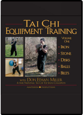 DON MILLER - TAI CHI EQUIPMENT TRAINING
