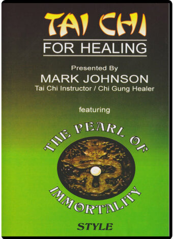 MARK JOHNSON - TAI CHI FOR HEALING