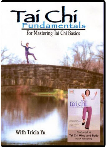 TRICIA YU - TAI CHI FUNDAMENTALS