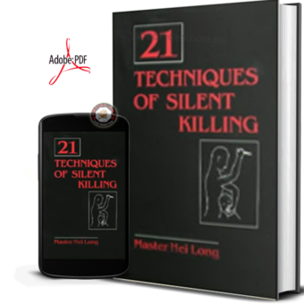 HEI LONG - TWENTY-ONE TECHNIQUES OF SILENT KILLING EM PDF