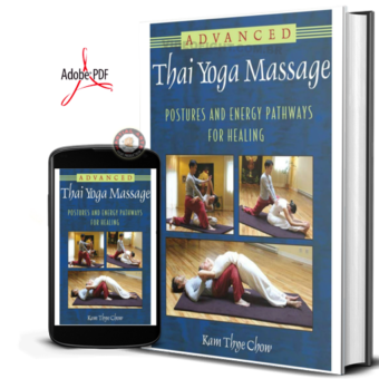 KAM THYE CHOW - ADVANCED THAI YOGA MASSAGE
