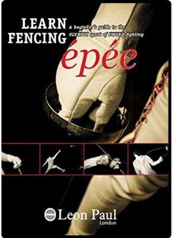 LEON PAUL - LEARN FECING - EPEE