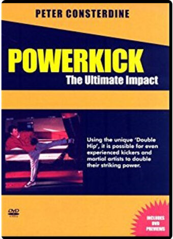 PETER CONSTERDINE – POWERKICK - THE ULTIMATE IMPACT