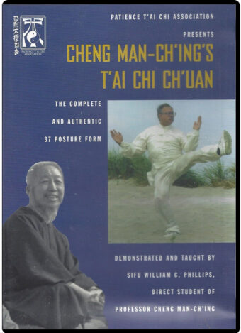 WILLIAM C. PHILLIPS - CHENG MAN-CH'ING'S TAI CHI CHUAN