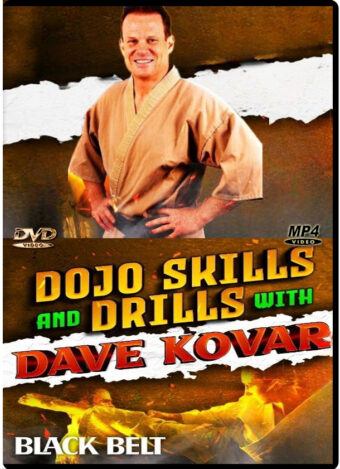 DAVE KOVAR - DOJO SKILLS & DRILLS