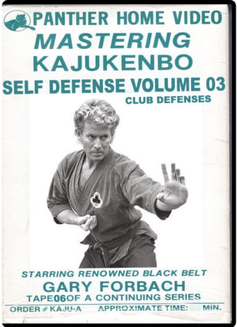 GARY FORBACH - MASTERING KAJUKENBO VOL.06