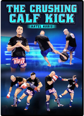KATEL KUBIS - THE CRUSHING CALF KICK